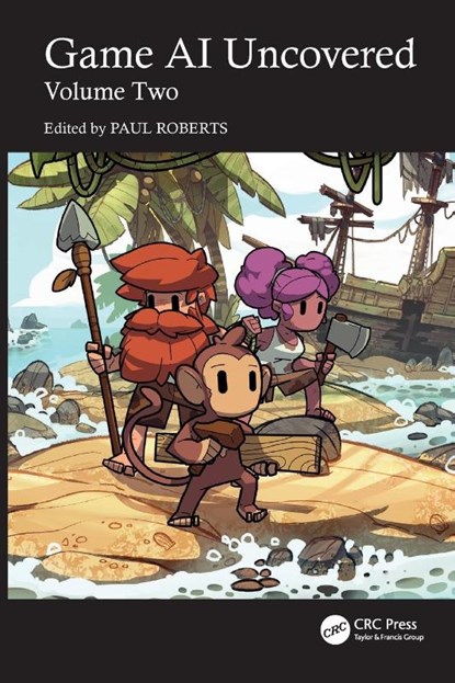 Game AI Uncovered, Paul Roberts - Paperback - 9781032343174