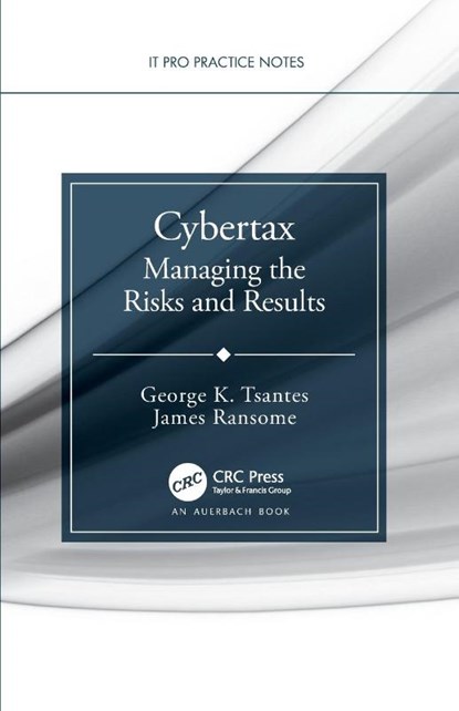 Cybertax, George K. Tsantes ; James (Senior Director Ransome - Paperback - 9781032360676
