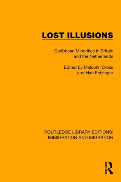 Lost Illusions, Malcolm Cross ; Han Entzinger - Gebonden - 9781032361208