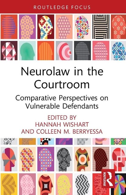 Neurolaw in the Courtroom, Hannah Wishart ; Colleen M. Berryessa - Paperback - 9781032362700