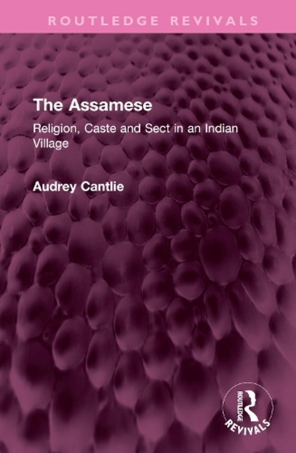 The Assamese, Audrey Cantlie - Gebonden - 9781032363028