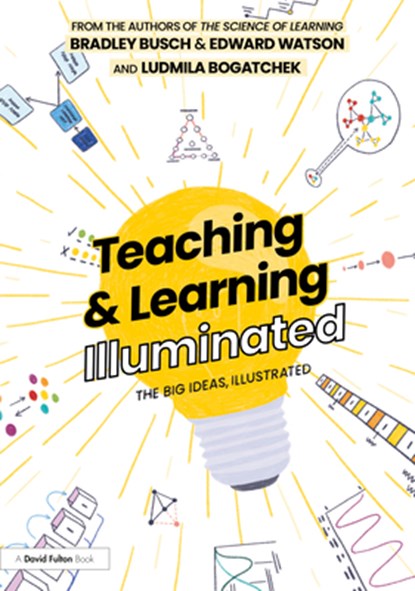 Teaching & Learning Illuminated, Bradley Busch ; Edward Watson ; Ludmila Bogatchek - Gebonden - 9781032368955