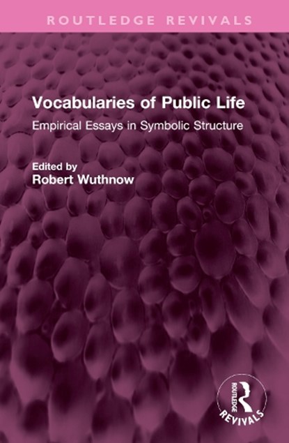 Vocabularies of Public Life, Robert Wuthnow - Gebonden - 9781032383798