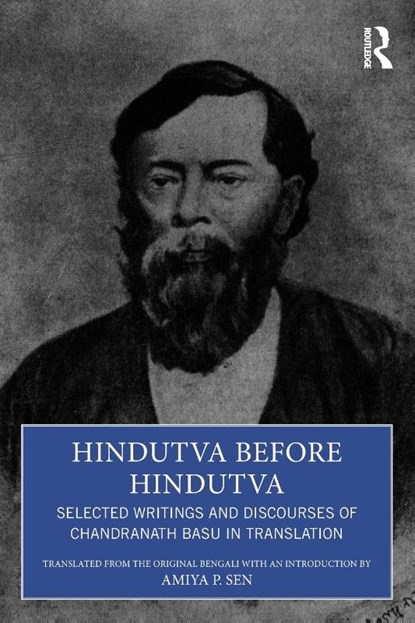 Hindutva before Hindutva, Amiya P. Sen - Paperback - 9781032385785
