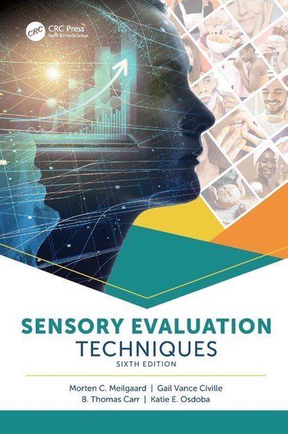 Sensory Evaluation Techniques, Gail Vance Civille ; B. Thomas Carr ; Katie E. Osdoba - Gebonden - 9781032389080