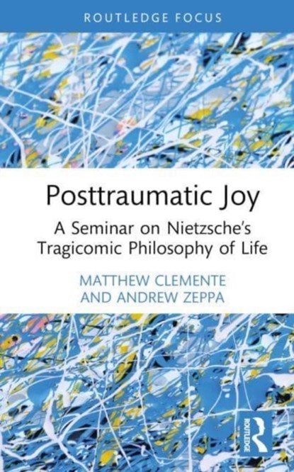 Posttraumatic Joy, Matthew Clemente - Gebonden - 9781032391960