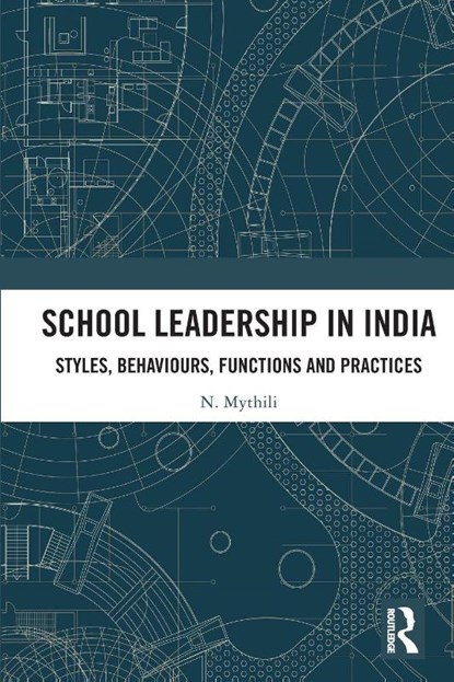 School Leadership in India, N. (Mahindra University Mythili - Paperback - 9781032395937