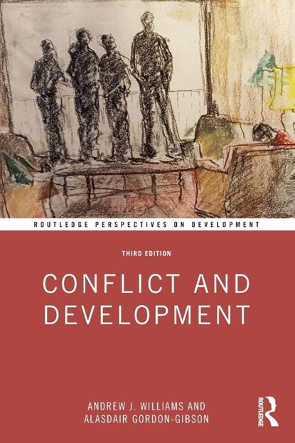 Conflict and Development, Andrew J. (University of St. Andrews Williams ; Alasdair Gordon-Gibson - Paperback - 9781032405230
