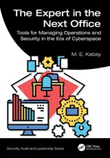 The Expert in the Next Office - M. E. Kabay - 9781032407340