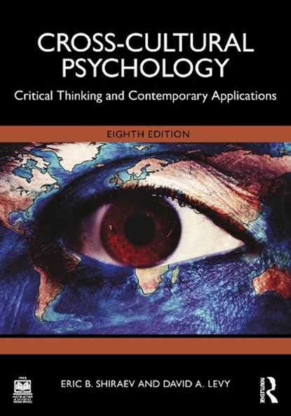 Cross-Cultural Psychology, Eric B. (George Mason University Shiraev ; David A. (Pepperdine University Levy - Paperback - 9781032407449