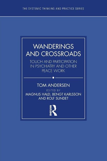 Wanderings and Crossroads, Tom Andersen - Paperback - 9781032413648