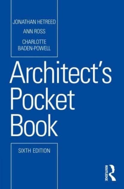 Architect's Pocket Book, Jonathan (Hetreed Ross Architects Hetreed ; Ann (Hetreed Ross Architects Ross ; Charlotte Baden-Powell - Paperback - 9781032414119