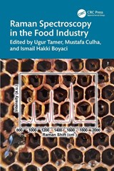 Raman Spectroscopy in the Food Industry - Ugur Tamer ; Mustafa Culha ; Ismail Hakki Boyaci - 9781032418360
