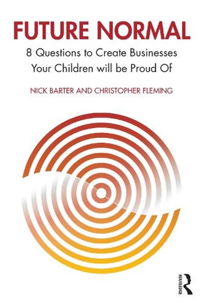 Future Normal, NICK (GRIFFITH UNIVERSITY,  Australia) Barter ; Christopher (Griffith University, Australia) Fleming - Paperback - 9781032419749