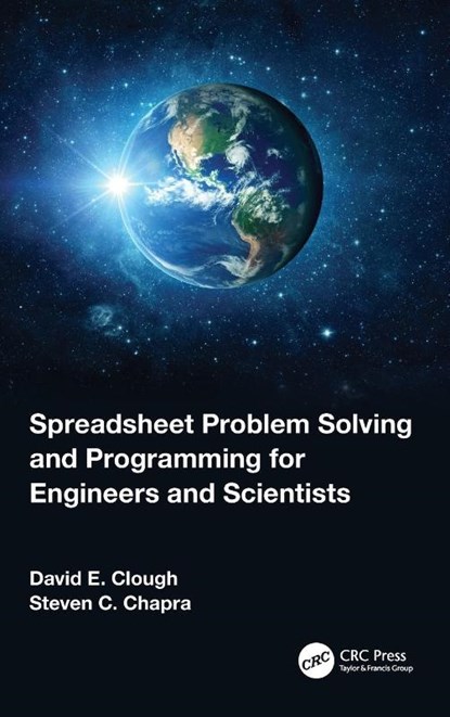 Spreadsheet Problem Solving and Programming for Engineers and Scientists, David E. (University of Colorado Clough ; Steven C. (Tufts University Chapra - Gebonden - 9781032420530