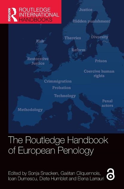 The Routledge Handbook of European Penology, Sonja Snacken ; Gaetan (University of Strasbourg Cliquennois ; Ioan (University of Bucharest Durnescu - Gebonden - 9781032435114