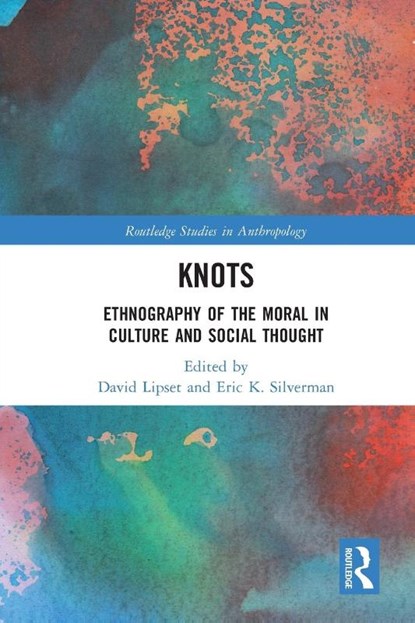 Knots, David Lipset ; Eric K. Silverman - Paperback - 9781032437613