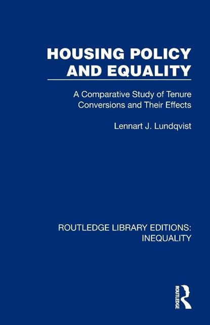 Housing Policy and Equality, Lennart J. Lundqvist - Paperback - 9781032437798