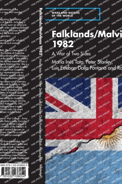 Falklands/Malvinas 1982, MARIA INES (UNIVERSIDAD DE BUENOS AIRES,  Argentina) Tato ; Peter Stanley ; Luis Esteban Dalla Fontana ; Rob Mclaughlin - Paperback - 9781032438054