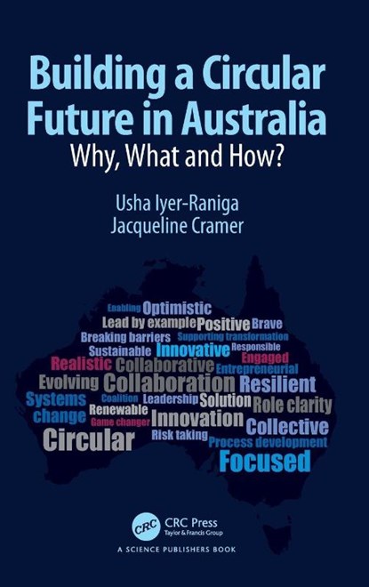 Building a Circular Future in Australia, Usha (RMIT University Iyer-Raniga ; Jacqueline (Utrecht university Cramer - Gebonden - 9781032441566