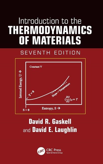 Introduction to the Thermodynamics of Materials, David R. Gaskell ; David E. (Carnegie Mellon University Laughlin - Gebonden - 9781032450995