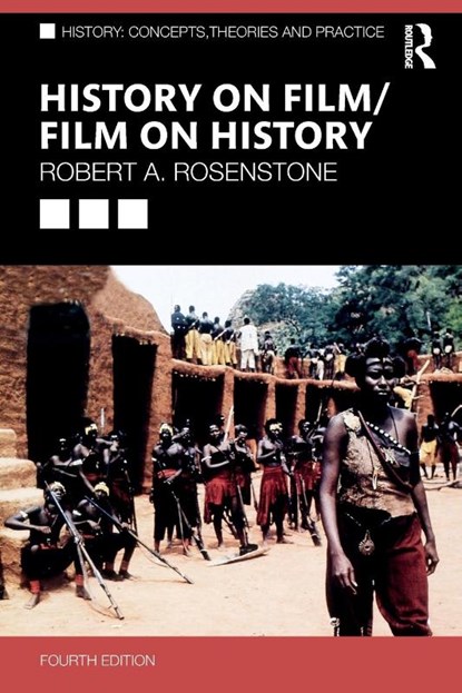 History on Film/Film on History, Robert A. Rosenstone - Paperback - 9781032455389