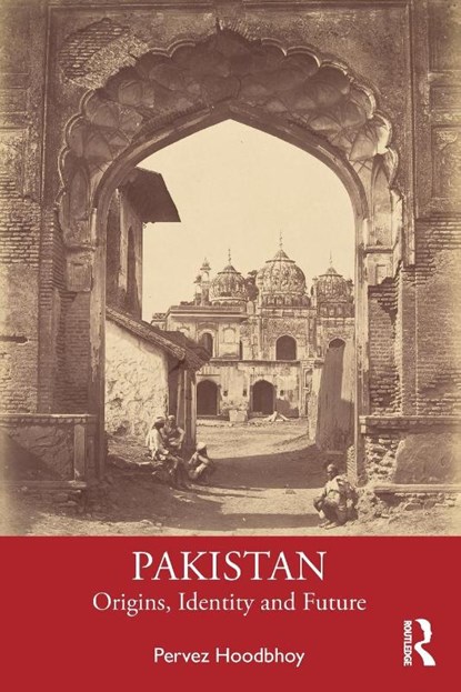 Pakistan, Pervez Hoodbhoy - Paperback - 9781032458953