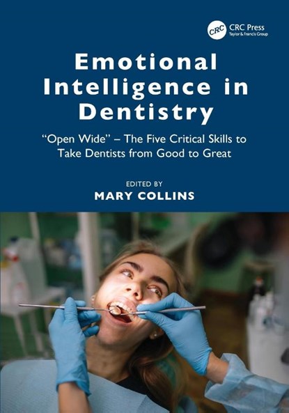 Emotional Intelligence in Dentistry, Mary (CPsychol Collins - Paperback - 9781032460413