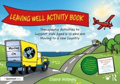 Leaving Well Activity Book, Claire Holmes - Paperback - 9781032466835