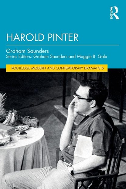 Harold Pinter, Graham (University of Birmingham Saunders - Paperback - 9781032468174
