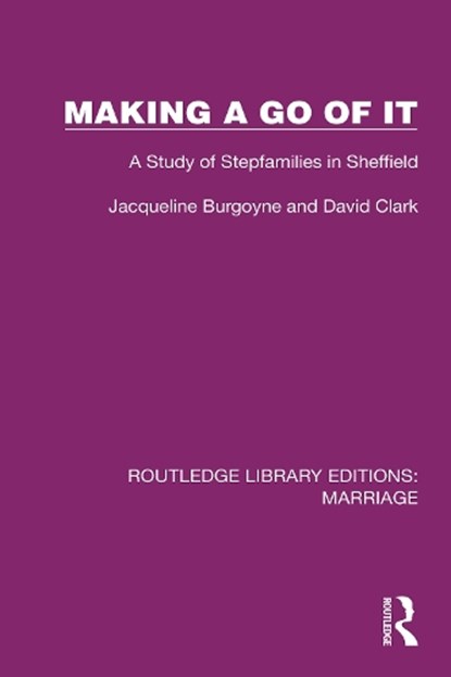 Making a Go of It, Jacqueline Burgoyne ; David Clark - Paperback - 9781032471174