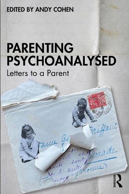 Parenting Psychoanalysed, Andy Cohen - Paperback - 9781032471976