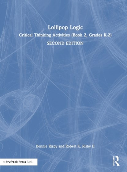 Lollipop Logic, BONNIE RISBY ; II,  Robert K. Risby - Gebonden - 9781032480671