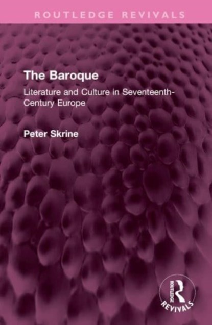 The Baroque, Peter N. Skrine - Gebonden - 9781032485812