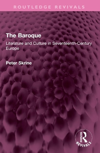 The Baroque, Peter N. Skrine - Paperback - 9781032485829