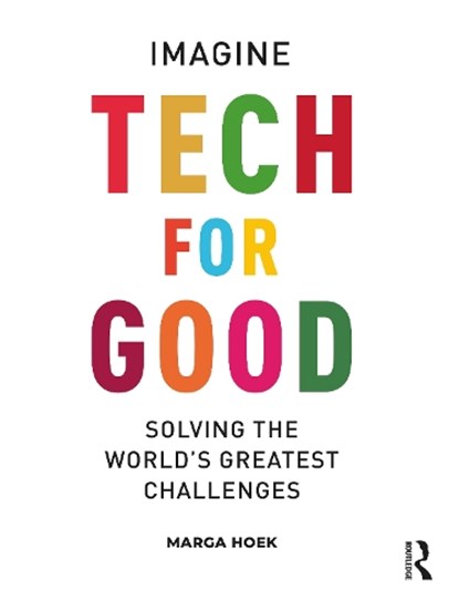 Tech For Good, Marga Hoek - Gebonden - 9781032490731