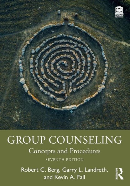 Group Counseling, Robert C. (University of North Texas Berg ; Garry L. (University of North Texas Landreth ; Kevin A. (Texas State University Fall - Paperback - 9781032494937