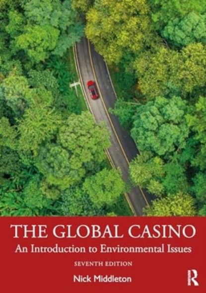 The Global Casino, Nick Middleton - Paperback - 9781032497037