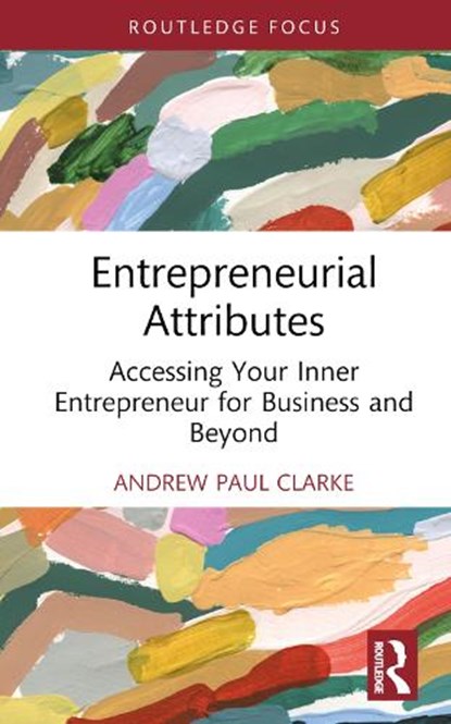 Entrepreneurial Attributes, Andrew Paul Clarke - Gebonden - 9781032511023