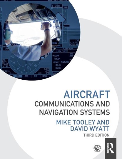 Aircraft Communications and Navigation Systems, Mike (Brooklands College Tooley ; David (Gama Aviation Wyatt - Paperback - 9781032518084