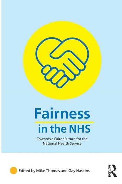 Fairness in the NHS, Mike Thomas ; Gay (University of Oxford Haskins - Paperback - 9781032521336