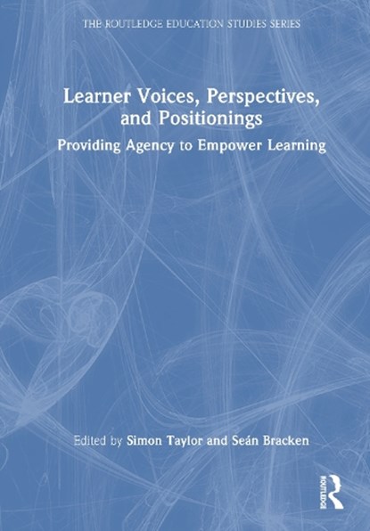 Learner Voices, Perspectives, and Positionings, Simon Taylor ; Sean (Worcester University Bracken - Gebonden - 9781032523729
