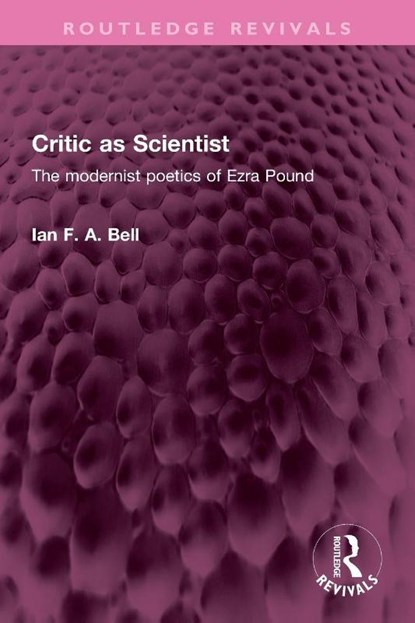 Critic as Scientist, Ian F. A. Bell - Paperback - 9781032527390