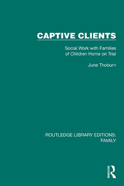 Captive Clients, June Thoburn - Paperback - 9781032530383