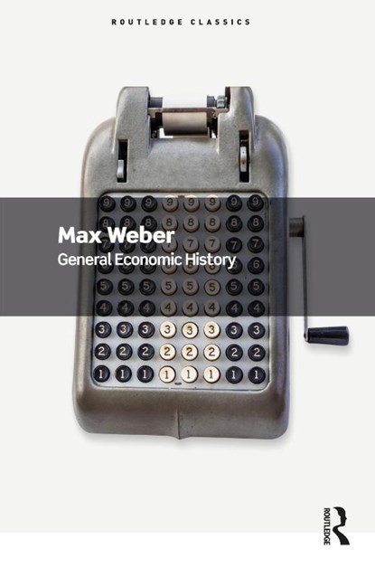 General Economic History, WEBER,  Max - Paperback - 9781032533971