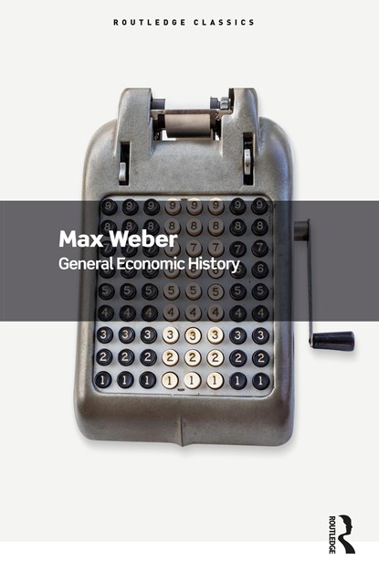 General Economic History, Max Weber - Paperback - 9781032533971