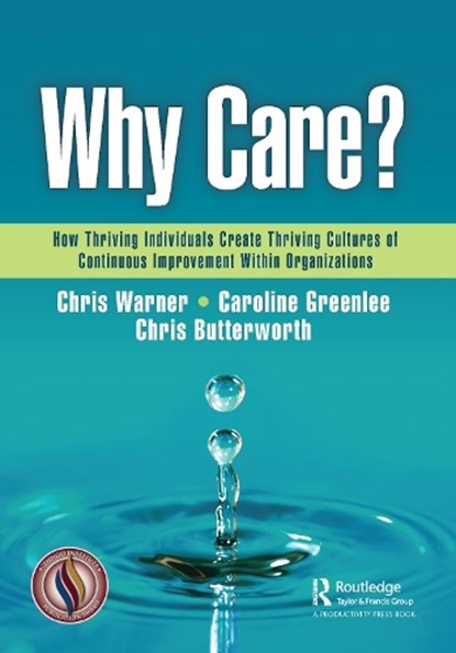 Why Care?, Chris Warner ; Caroline Greenlee ; Chris Butterworth - Paperback - 9781032537641
