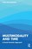 Multimodality and Time, Theo van Leeuwen - Paperback - 9781032541631
