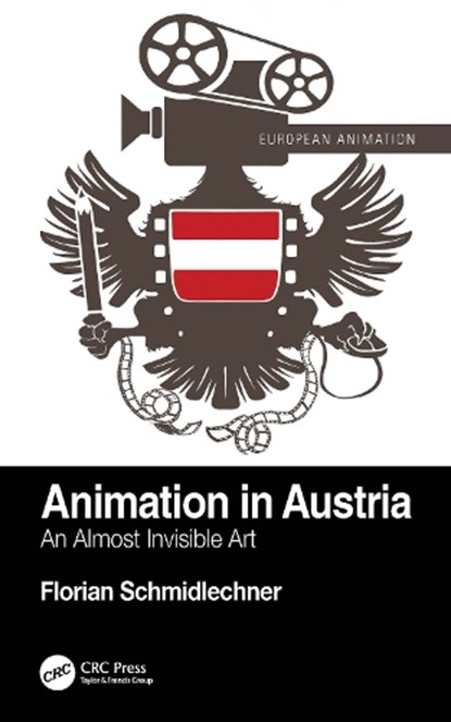 Animation in Austria, Florian Schmidlechner - Paperback - 9781032541648