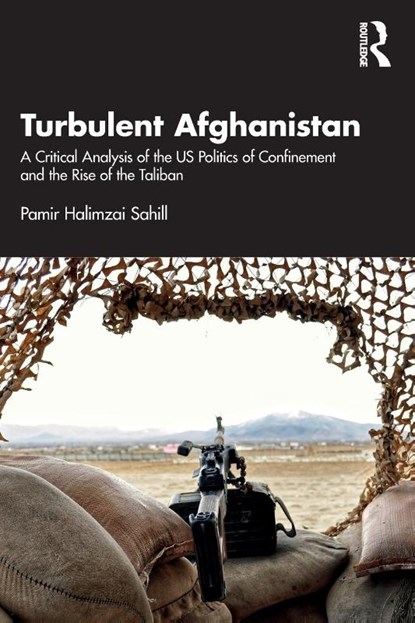 Turbulent Afghanistan, Pamir Halimzai Sahill - Paperback - 9781032542898